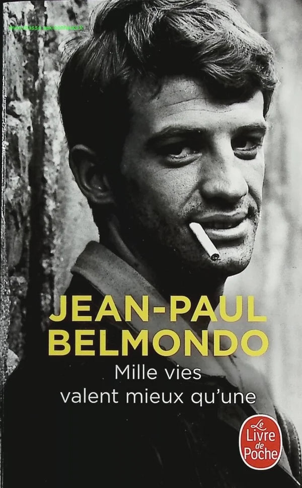 Mille vies valent mieux qu'une - Jean-Paul Belmondo - livre