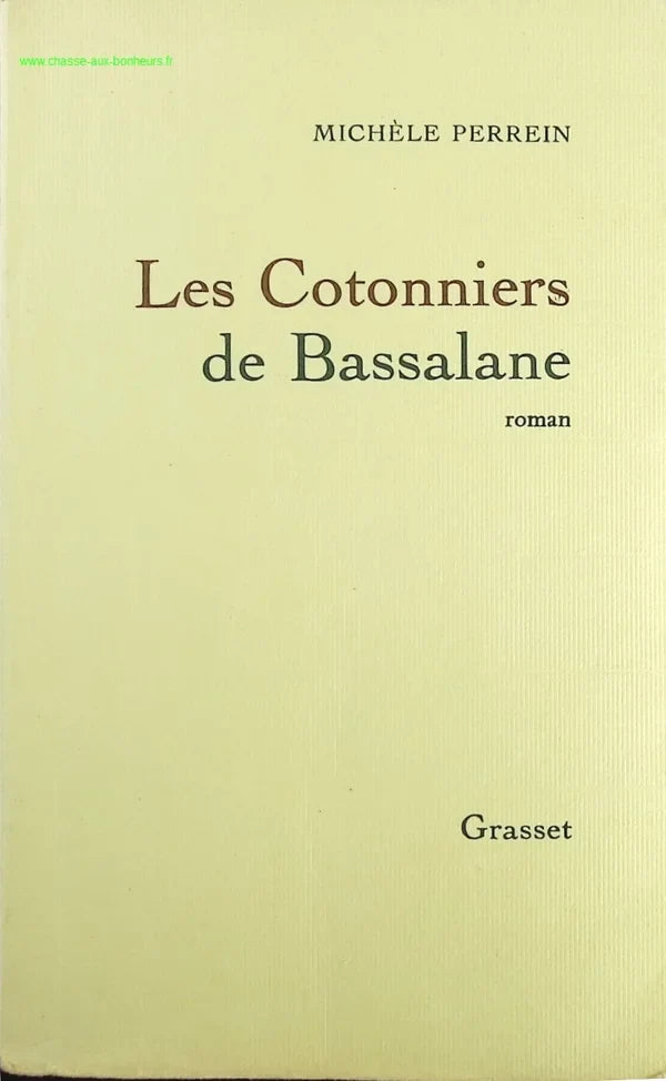 Les Cotonniers De Bassalane - Michèle Perrein - Livre