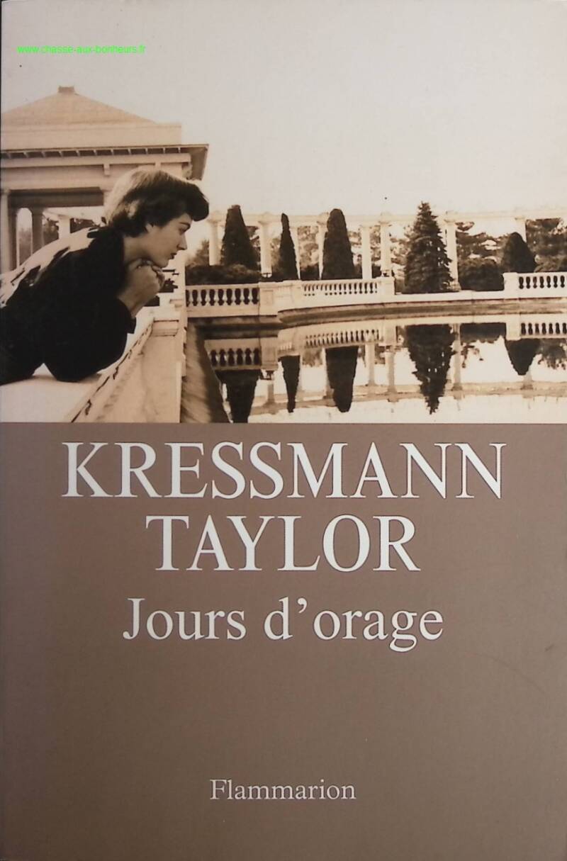 Jours d'orage - Kathrine Kressmann Taylor - livre
