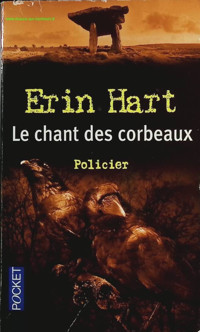 Le chant des corbeaux - Erin Hart - livre