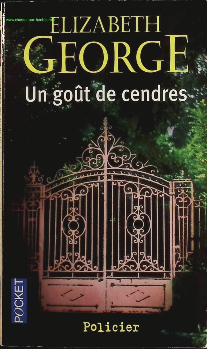 Un goût de cendres - Elizabeth George - livre