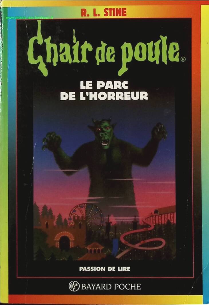 Chair De Poule Tome 25 - Le Parc De L'horreur - R.-L. Stine - livre