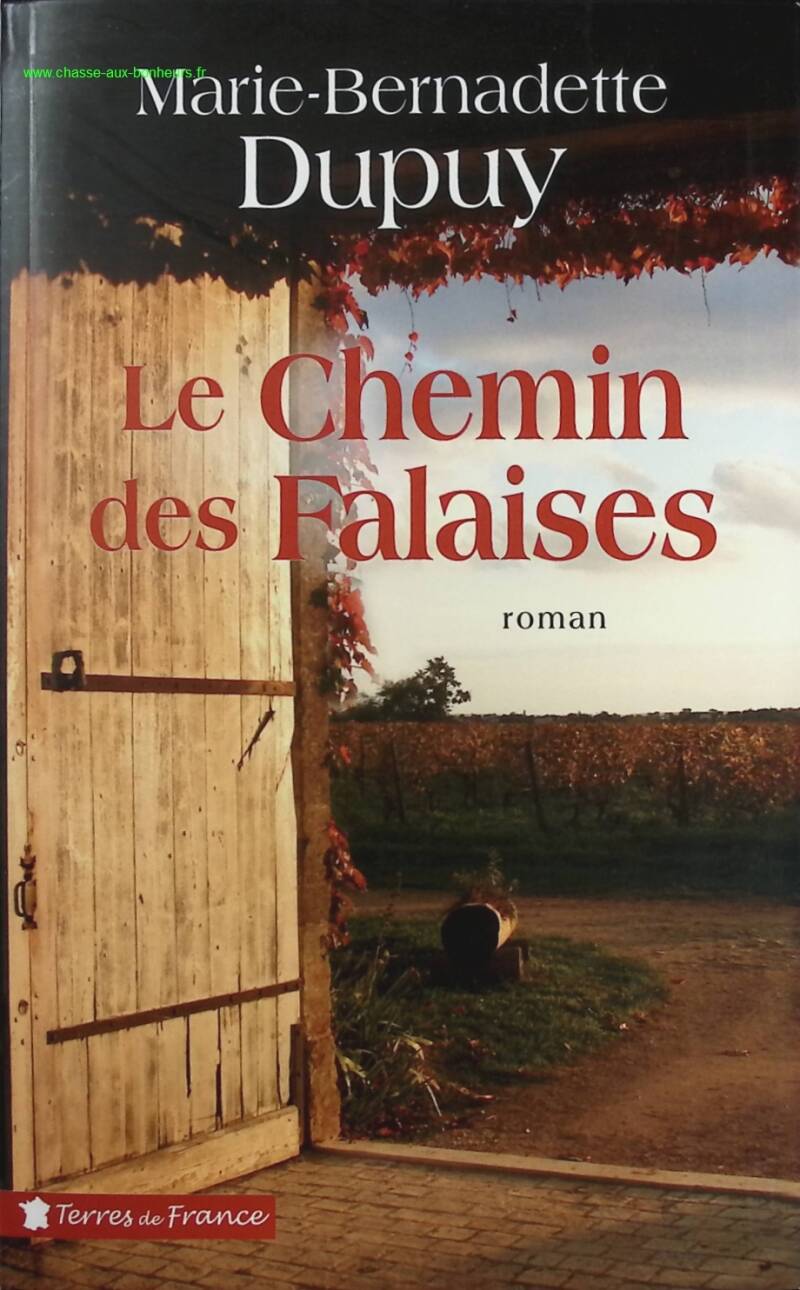 Le chemin des falaises - tome 2 Le moulin du loup Marie-Bernadette Dupuy - livre