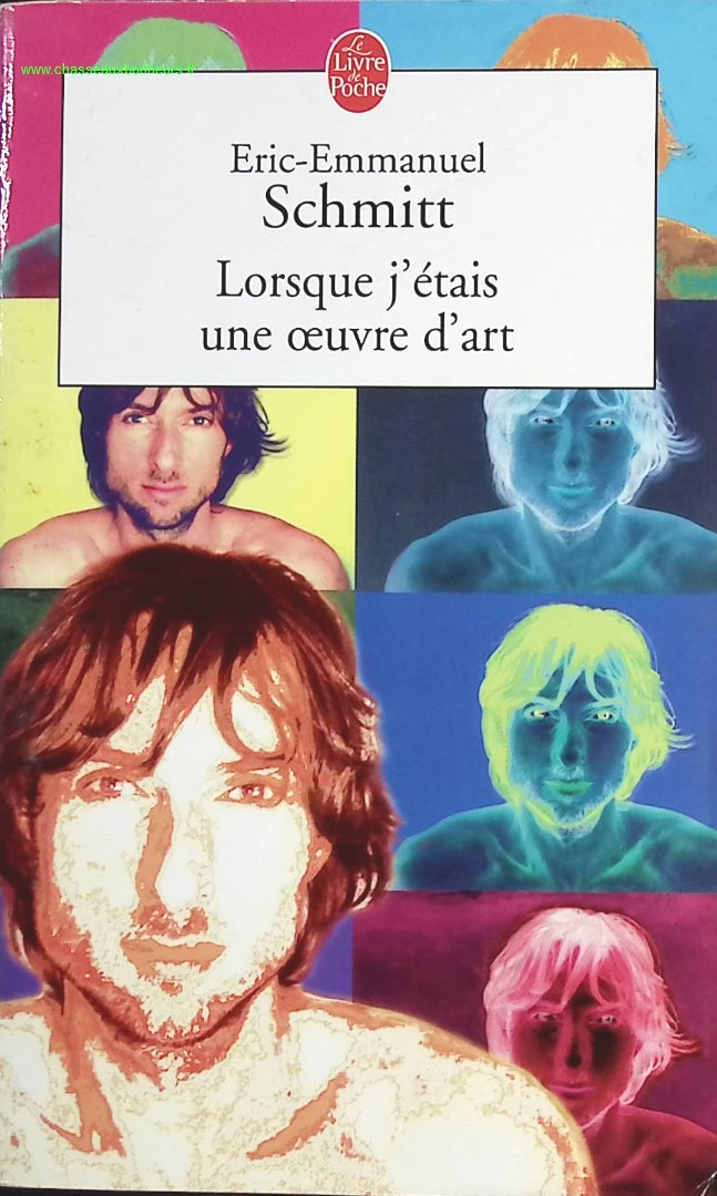 Lorsque j'étais une œuvre d'art - Eric-Emmanuel Schmitt - livre