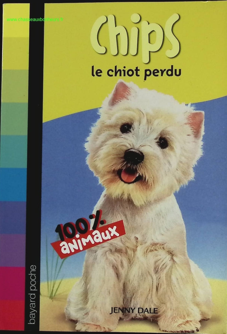 Chips le chiot perdu - Jenny Dale - livre