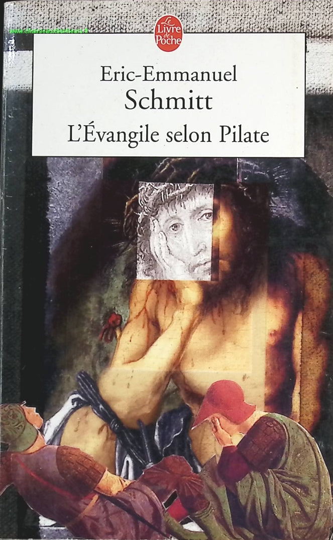 L'Evangile selon Pilate - Eric-Emmanuel Schmitt - livre
