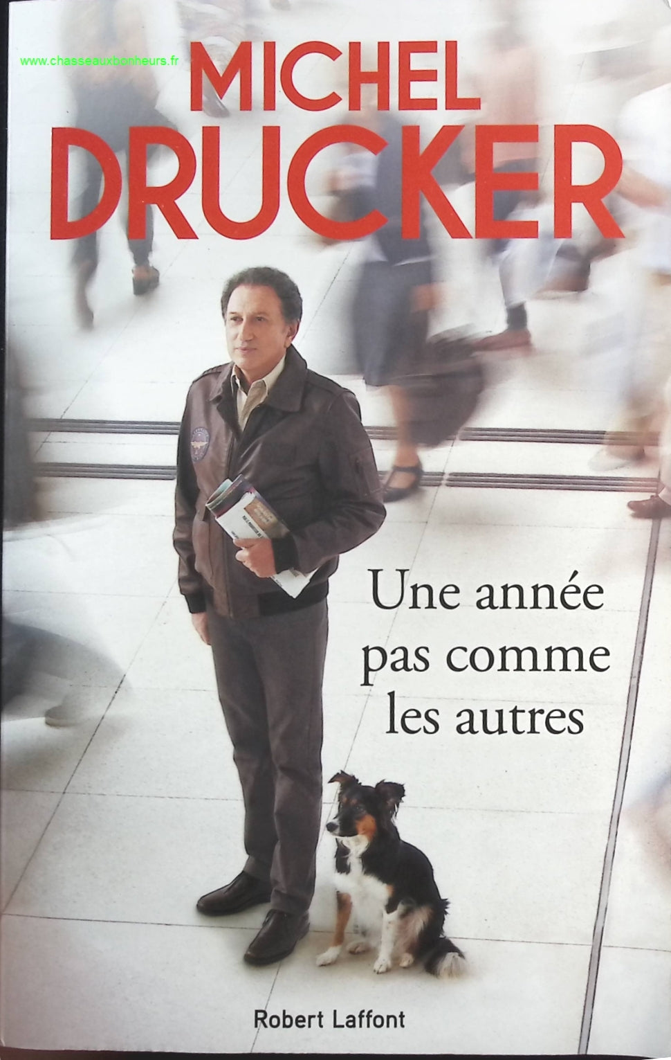 Une année pas comme les autres - Michel Drucker - livre