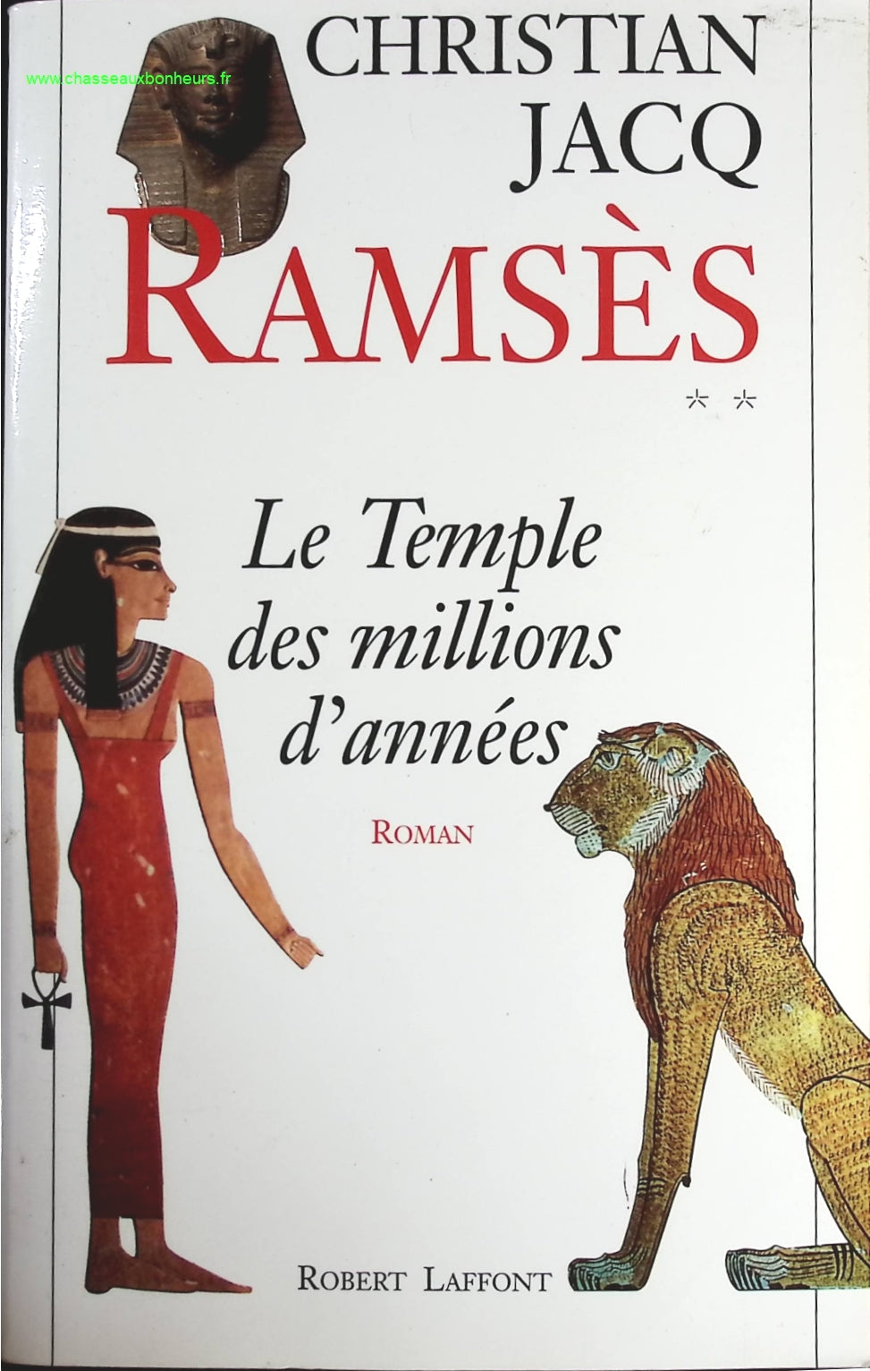 Le Temple des millions d'années tome 2 Ramsès - Christian Jacq - livre