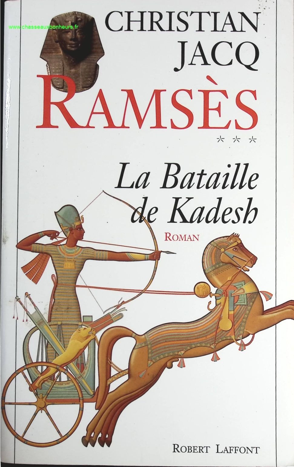 La Bataille de Kadesh tome 3 Ramsès - Christian Jacq - livre