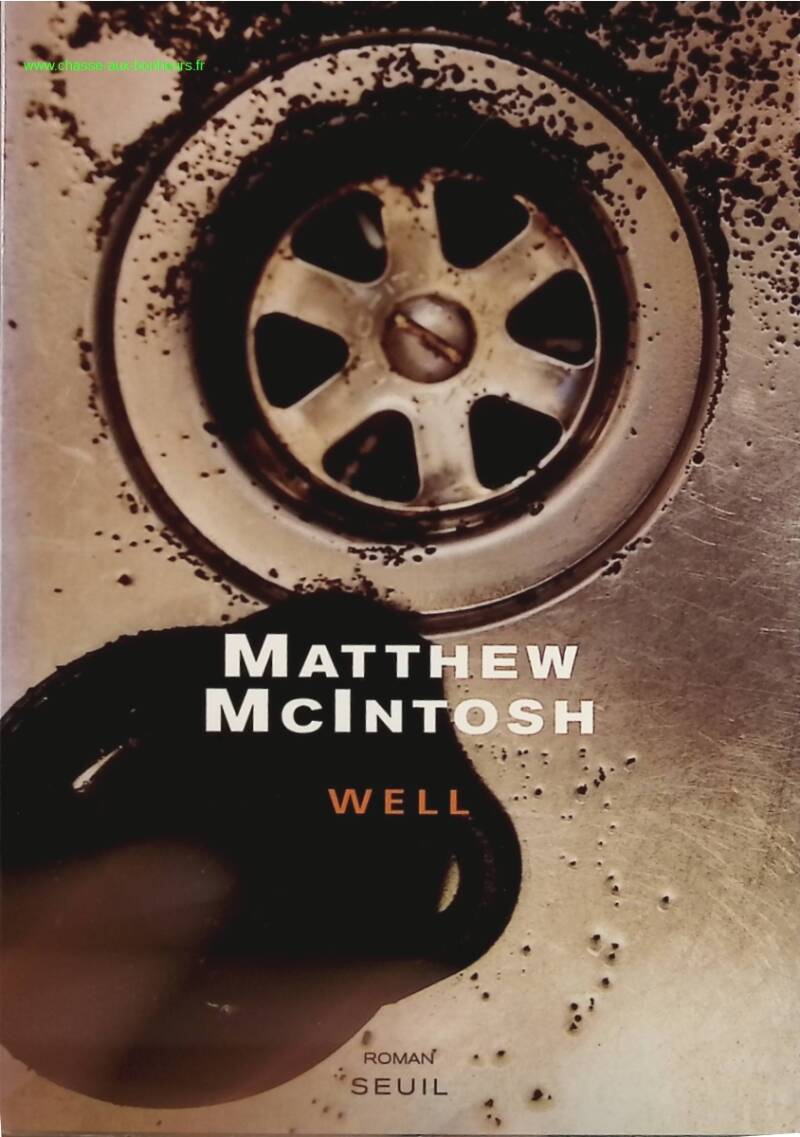 Well - Matthew McIntosh - livre