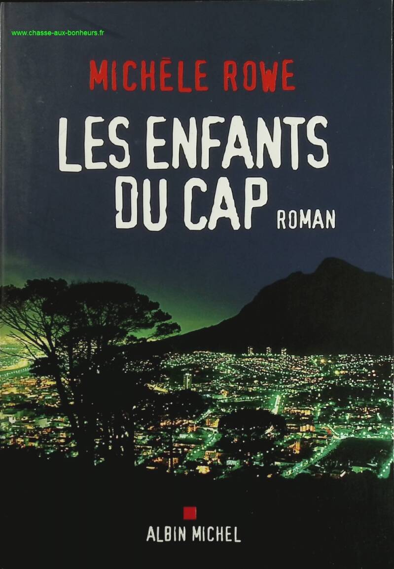 Les Enfants du Cap - Michèle Rowe - livre