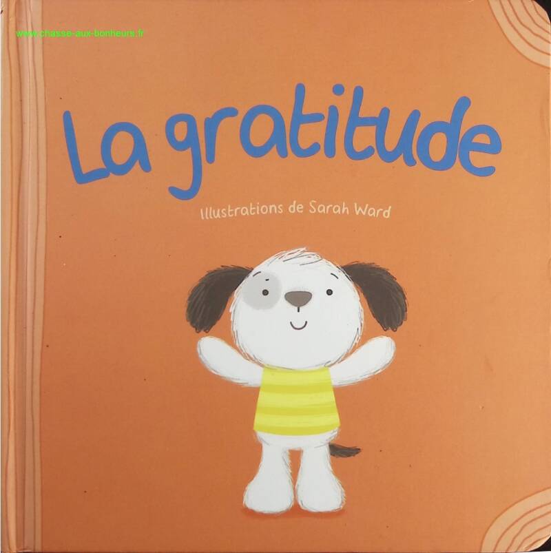 La gratitude - Sarah Ward - livre