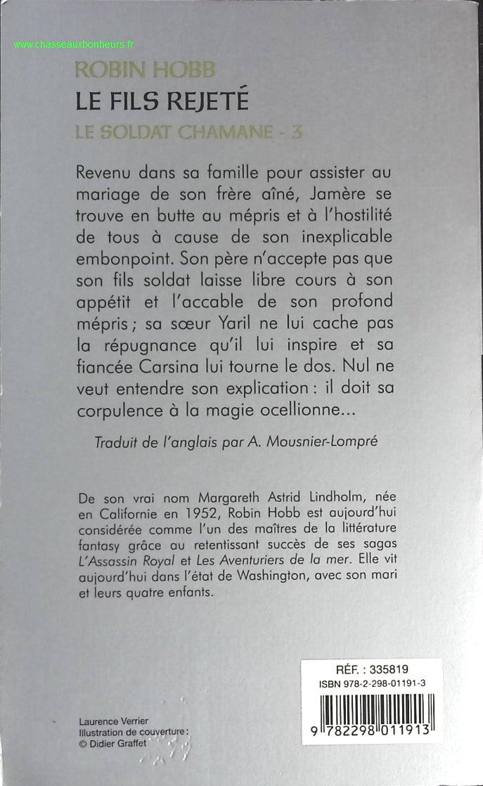 Le Fils Rejeté - Tome 3 Le Soldat Chamane - Hobb Robin - livre