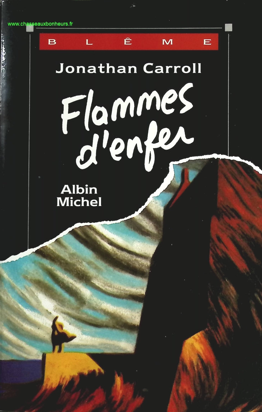 Flammes d'enfer - Jonathan Carroll - livre