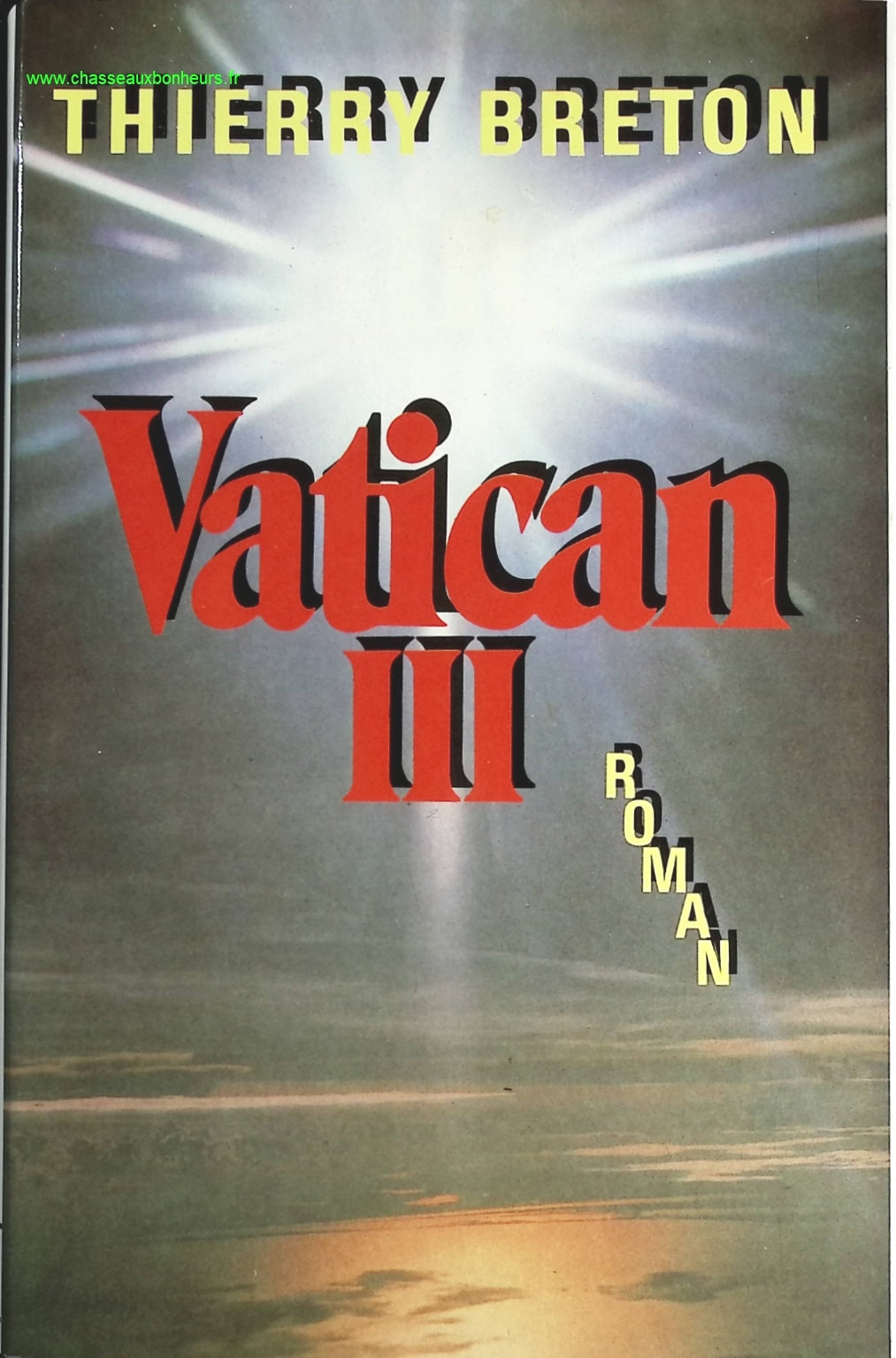 Vatican III - Thierry Breton - livre