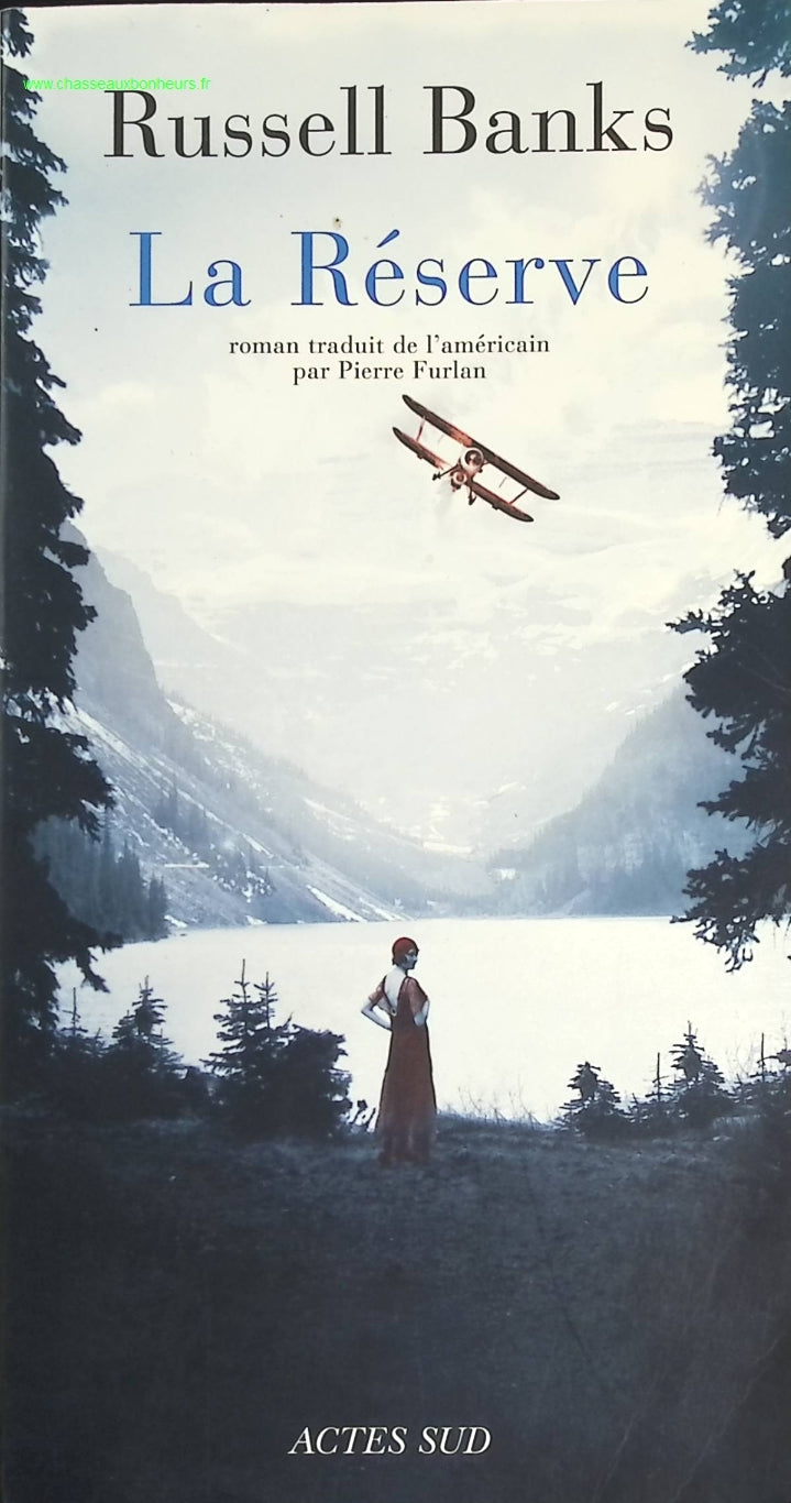 La Réserve - Russell Banks - livre
