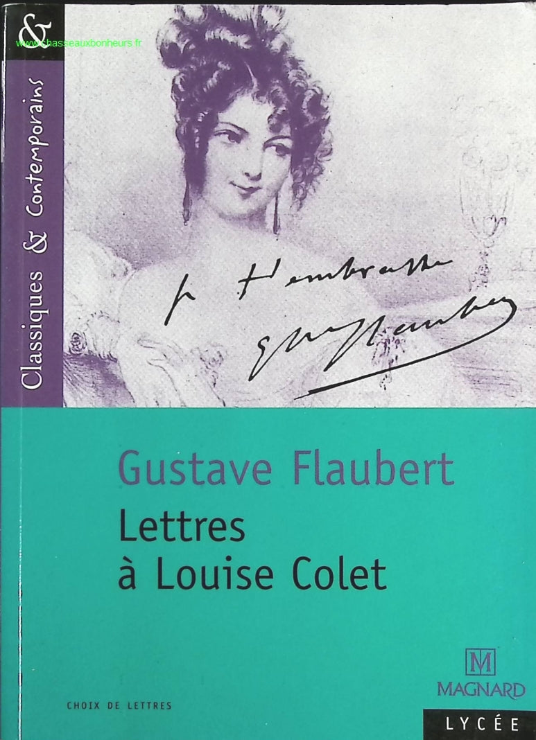 Lettres A Louise Colet - Gustave Flaubert - livre