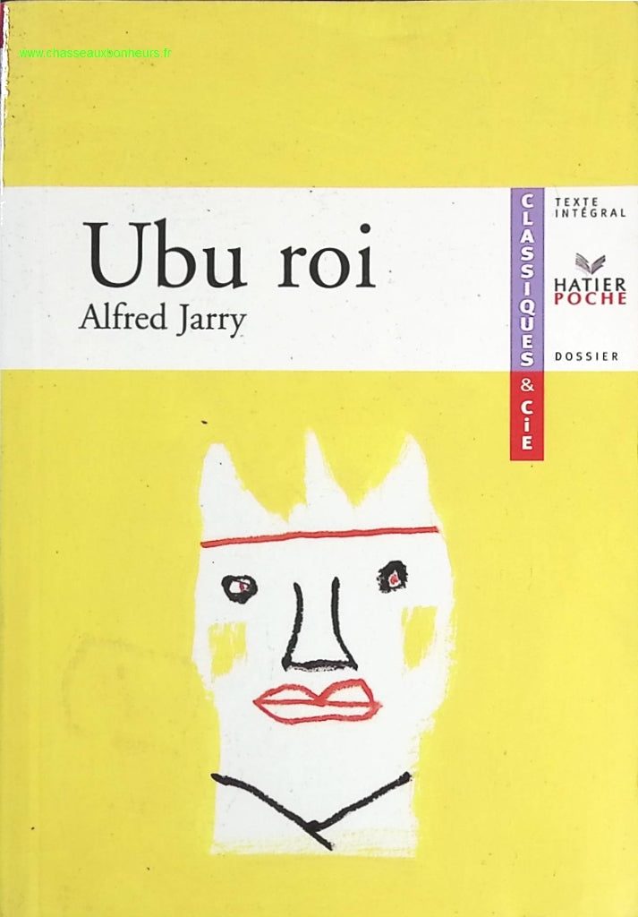 Ubu Roi - Frédérique Toudoire-Surlapierre - livre