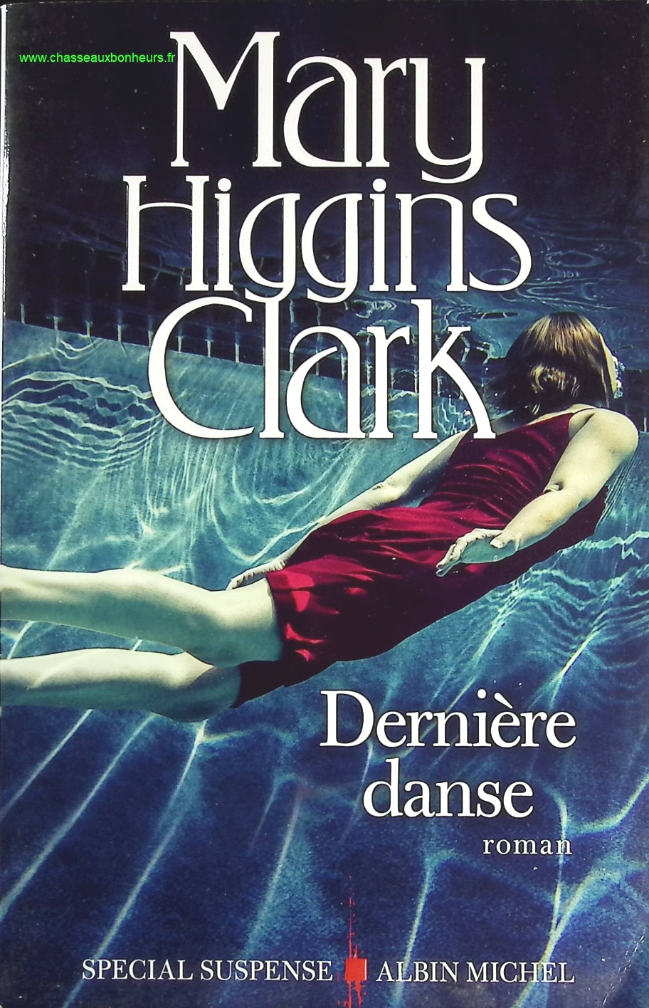 Dernière Danse - Mary Higgins Clark - livre