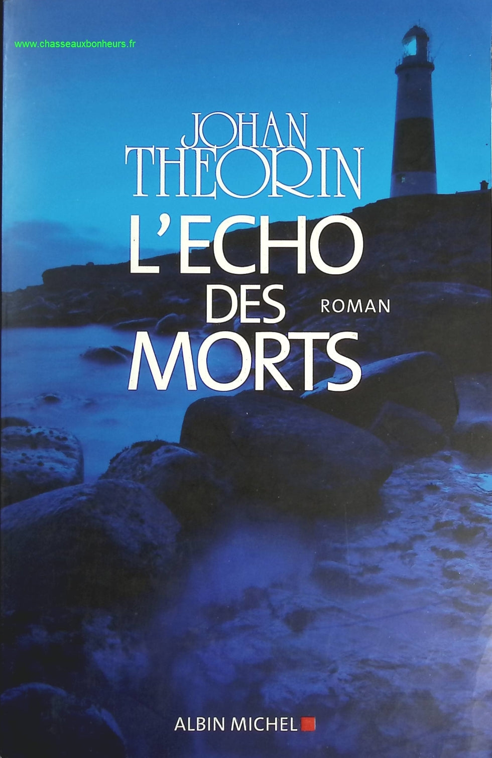 L'Echo des morts - Johan Theorin - livre