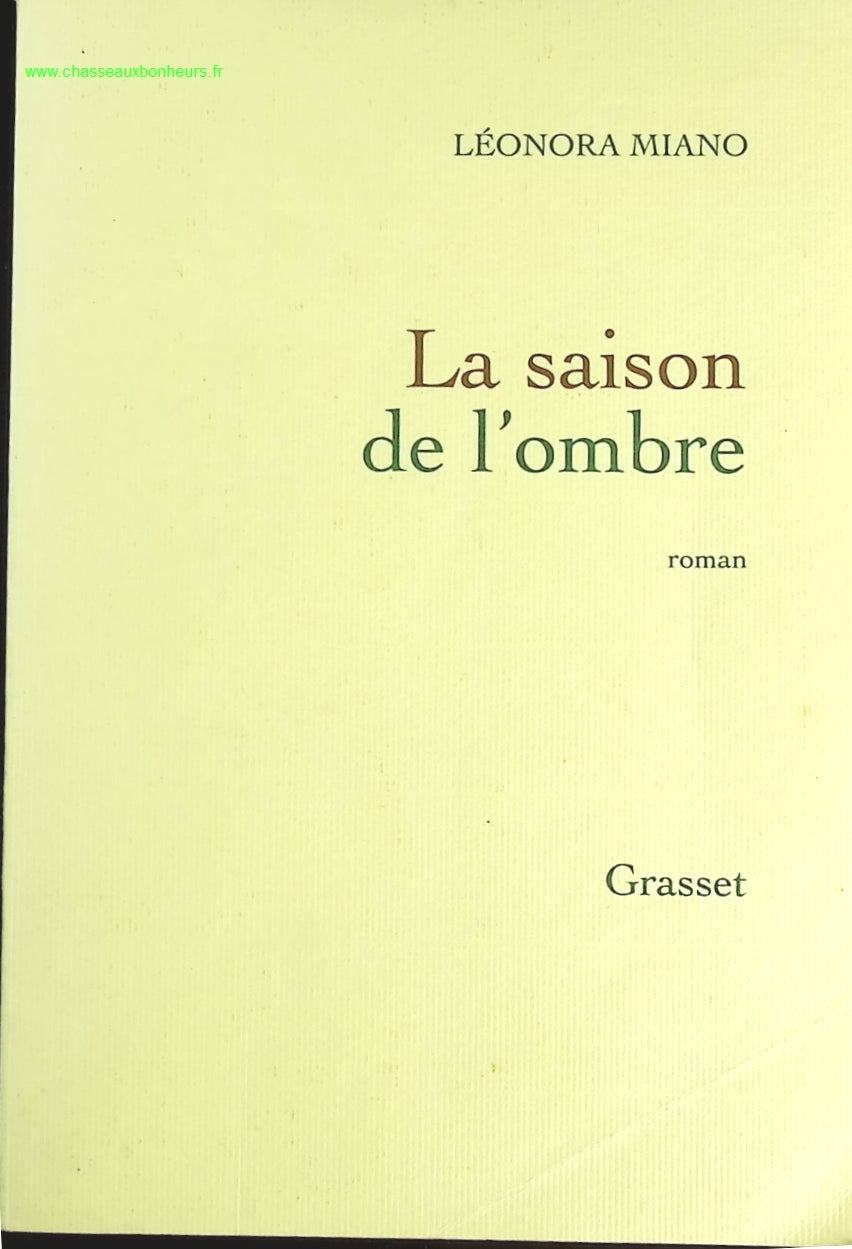 La Saison De L'ombre - Léonora Miano - livre