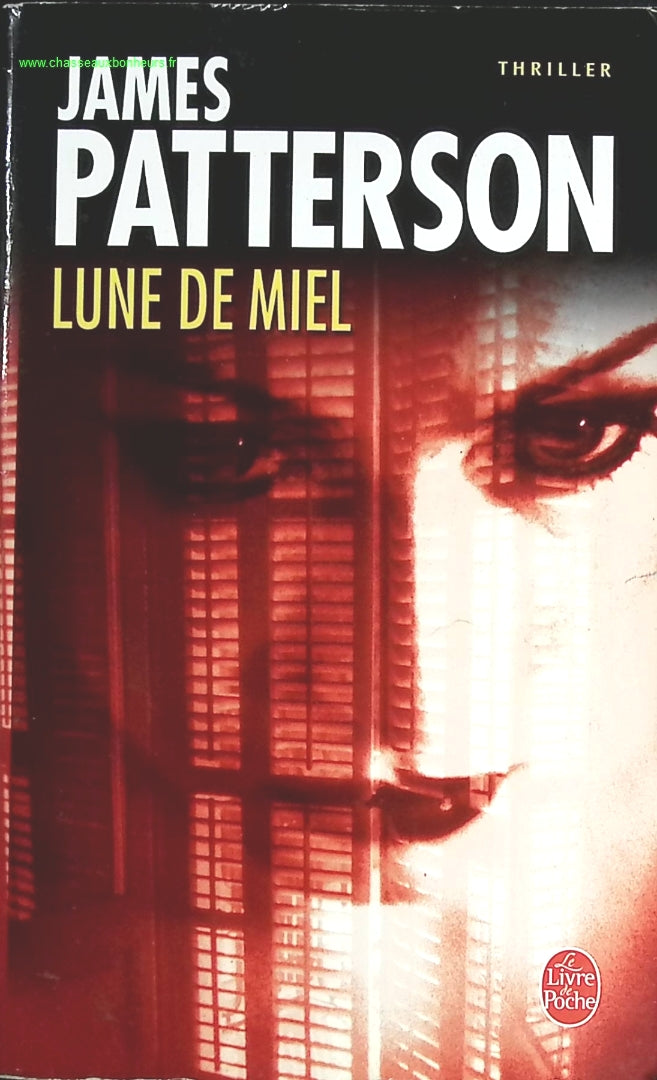 Lune de miel - James Patterson - livre