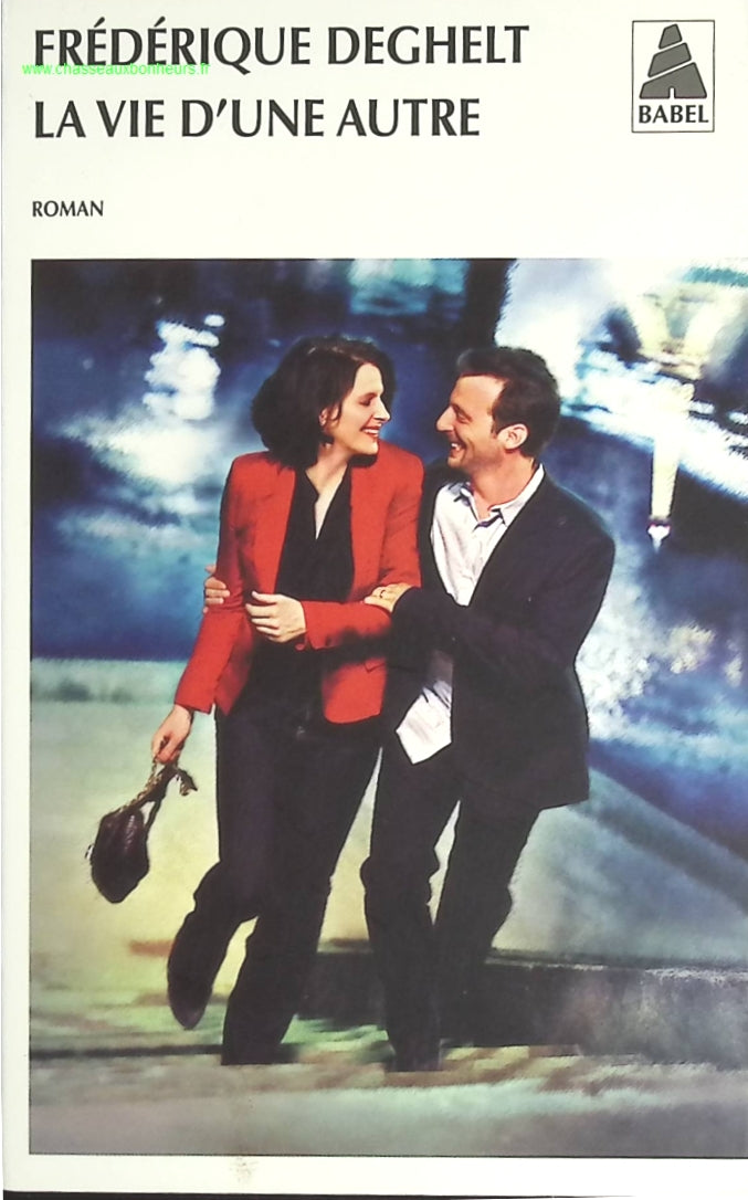 La Vie d'une autre - Frédérique Deghelt - livre