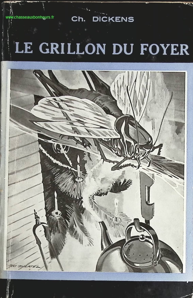 Le Grillon du foyer - Charles Dickens - livre