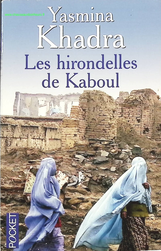 Les hirondelles de Kaboul - Yasmina Khadra - livre