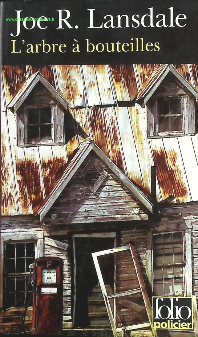 L'arbre à bouteilles - Joe R. Lansdale - livre