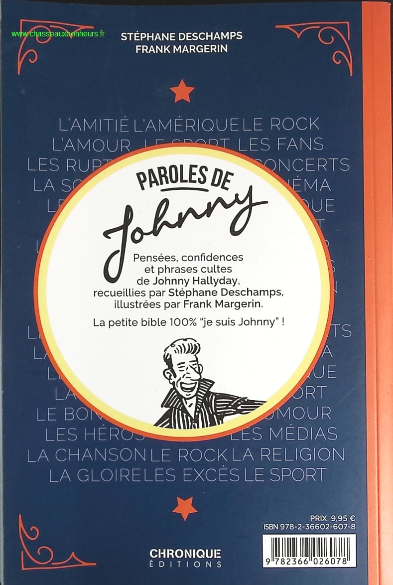 Paroles de Johnny ! Pensées, confidences et phrases cultes - Stéphane Deschamps - livre