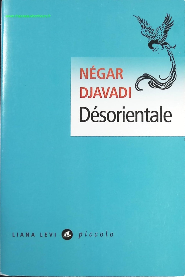 Desorientale - Négar Djavadi - livre