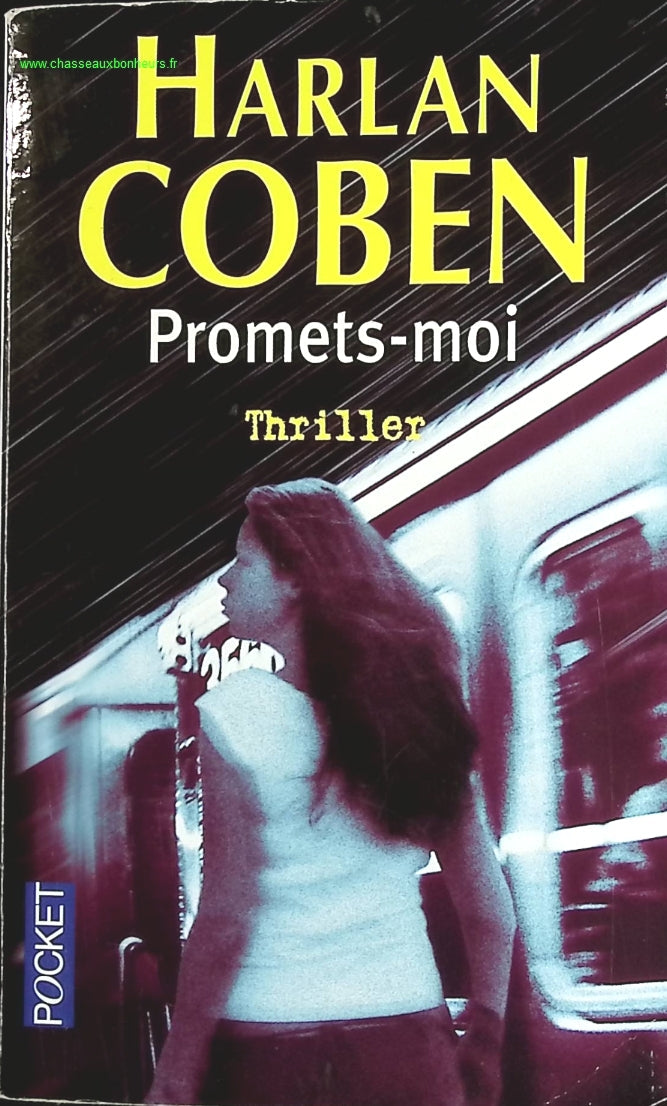Promets-Moi - Harlan Coben - livre