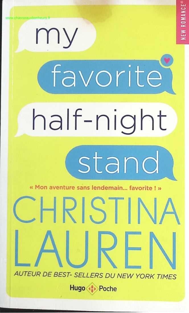 My favorite half night stand - Christina Lauren - livre
