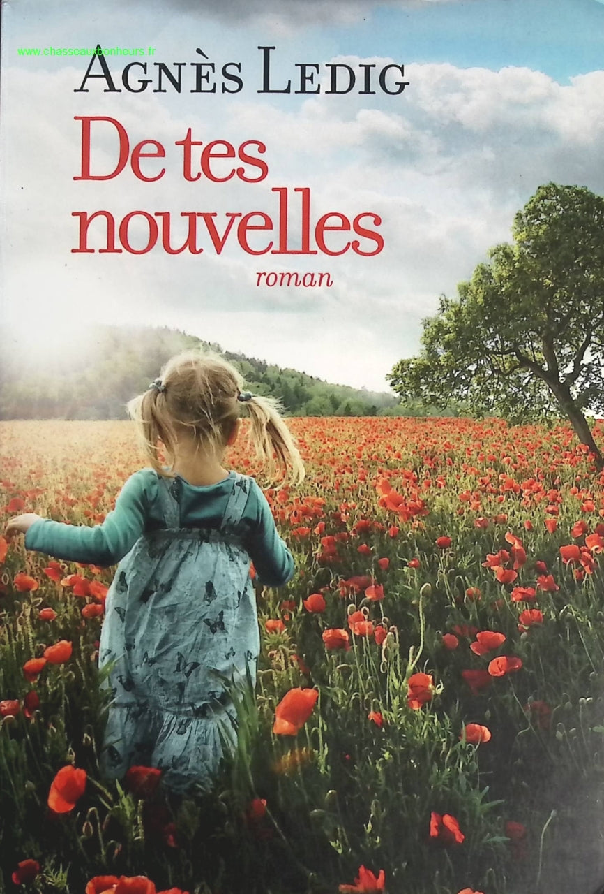 De tes nouvelles - Agnès Ledig - livre