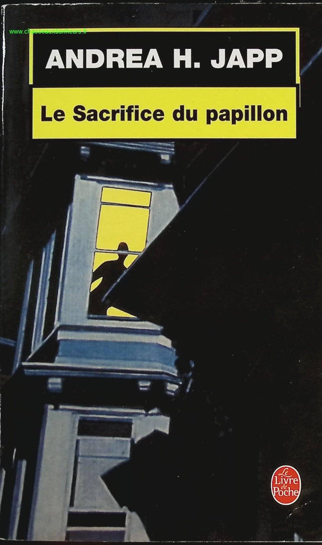 Le Sacrifice du papillon - Andrea H. Japp - livre