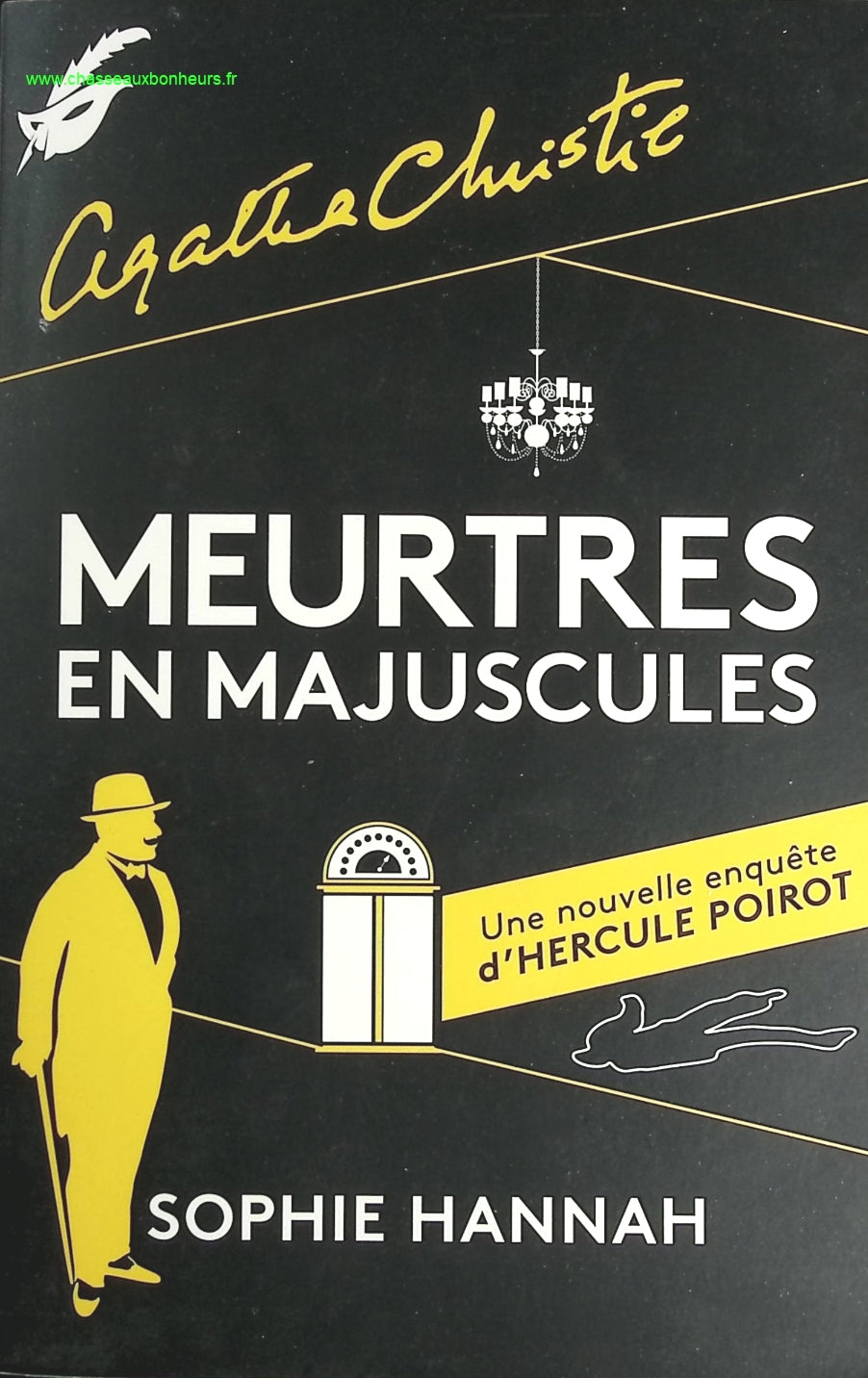 Meurtres en majuscules - Une nouvelle enquête d'Hercule Poirot - Sophie Hannah - livre