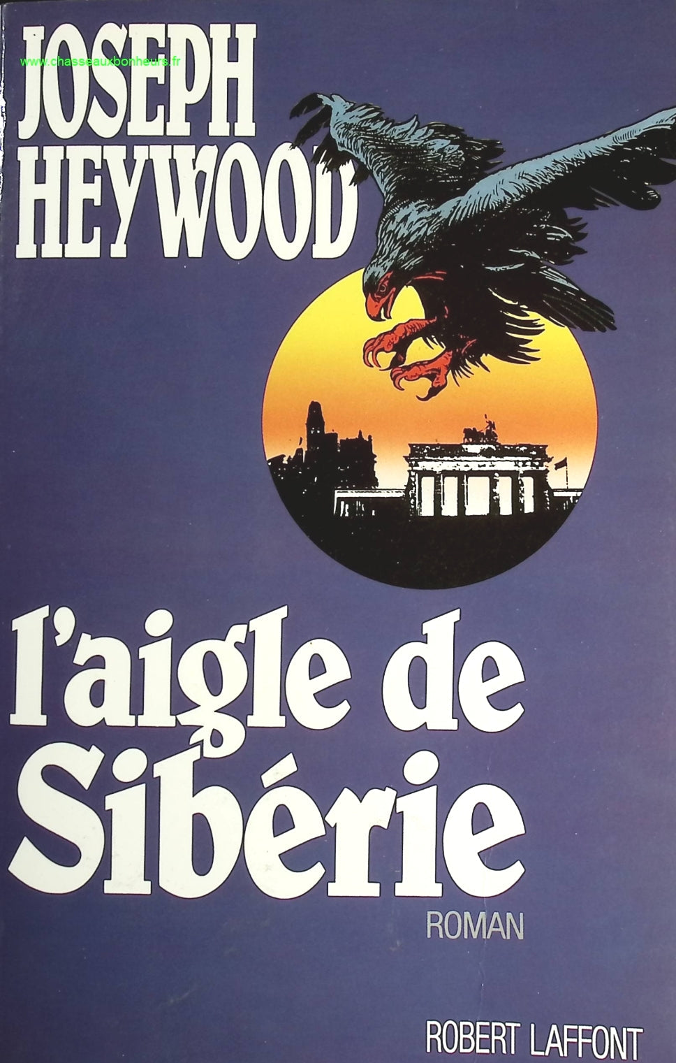 L'aigle de Sibérie - Joseph Heywood - livre