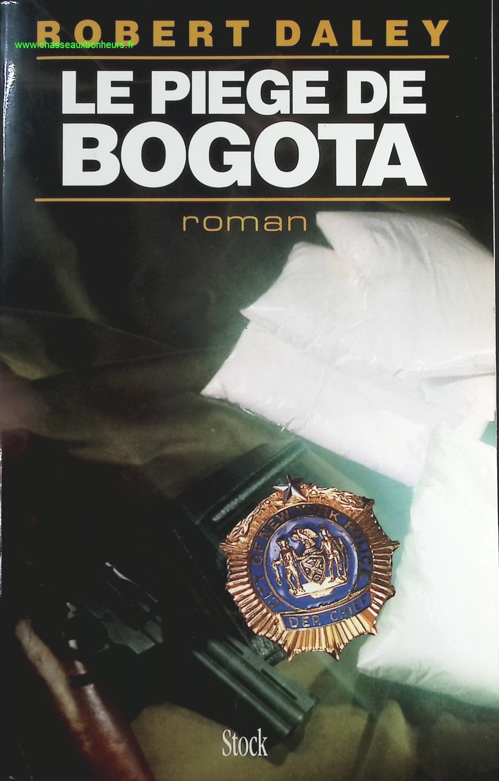 Le Piège de Bogotá - Robert Daley - livre