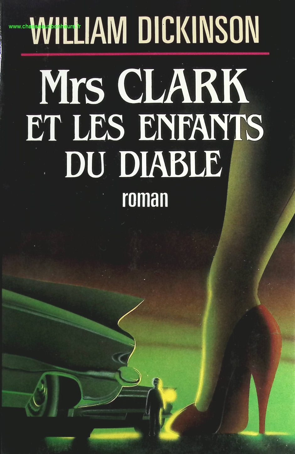 Mrs Clark et les enfants du diable - William Dickinson - livre
