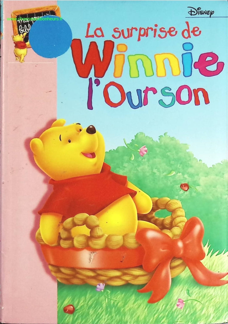 La Surprise de Winnie l'Ourson Disney - Bibliothèque Rose - livre