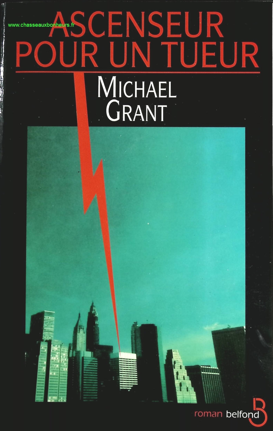 Ascenseur pour un tueur - Michael Grant - livre