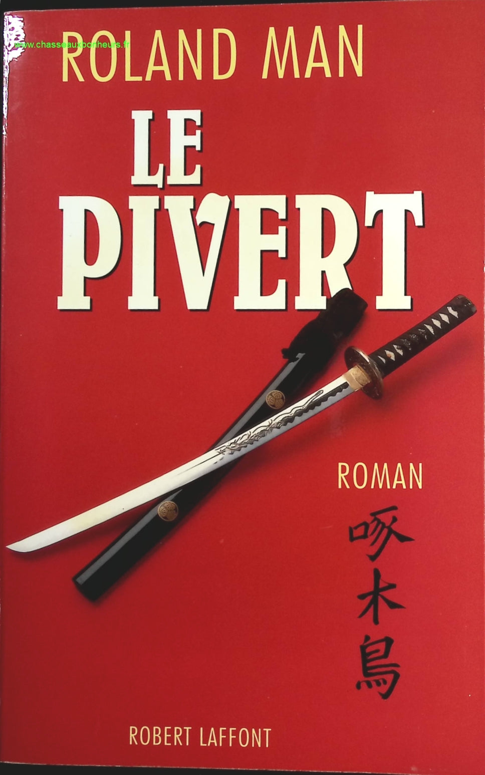 Le Pivert - Roland Man - livre