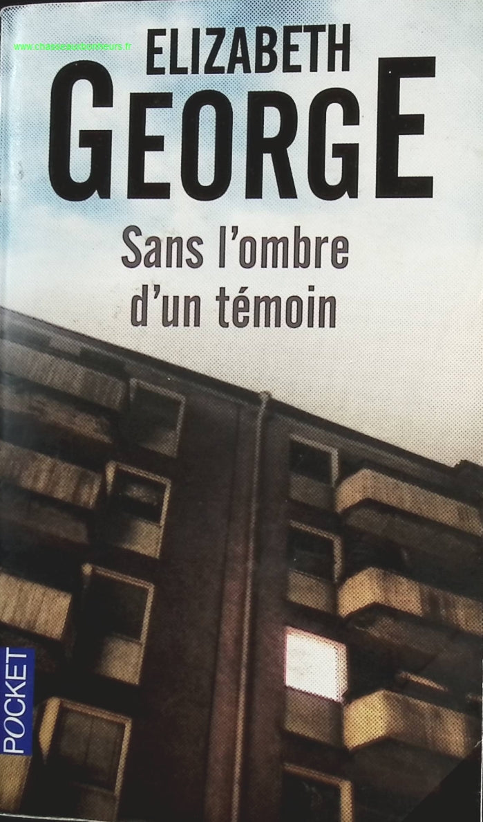 Sans l'ombre d'un témoin - Elizabeth George - livre