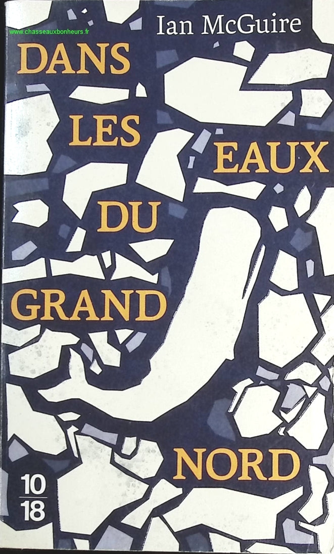 Dans les eaux du Grand Nord - Ian McGuire - livre