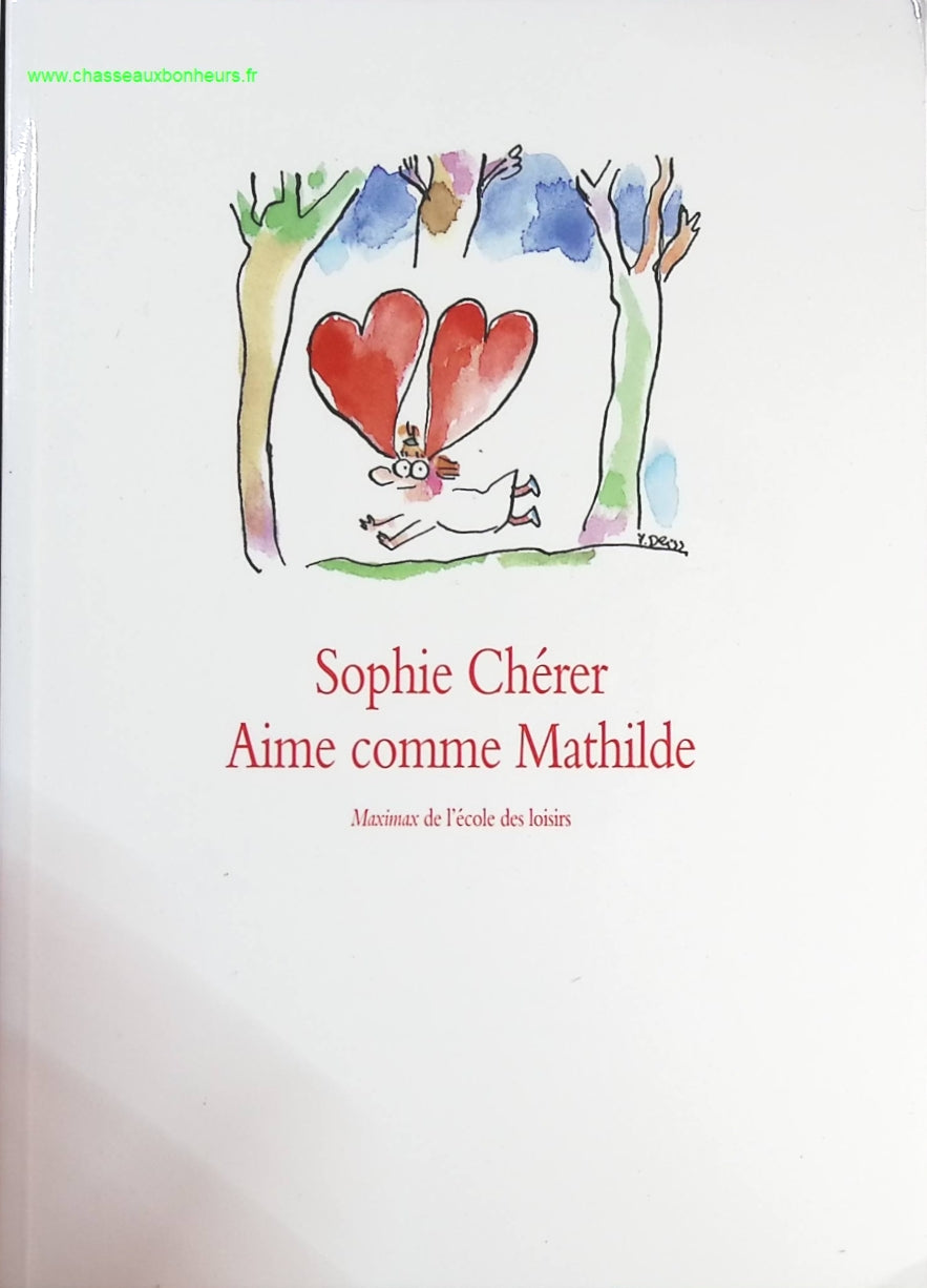 Aime comme Mathilde - Sophie Scherer - livre