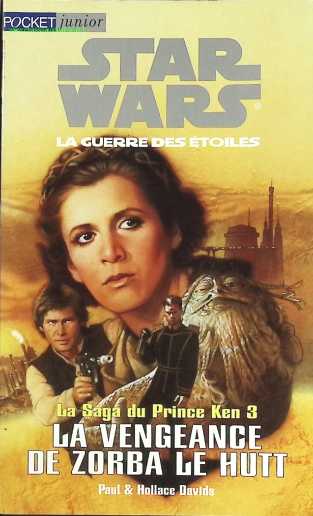 La vengeance de Zorba le Hutt - Star Wars - Paul Davids - livre