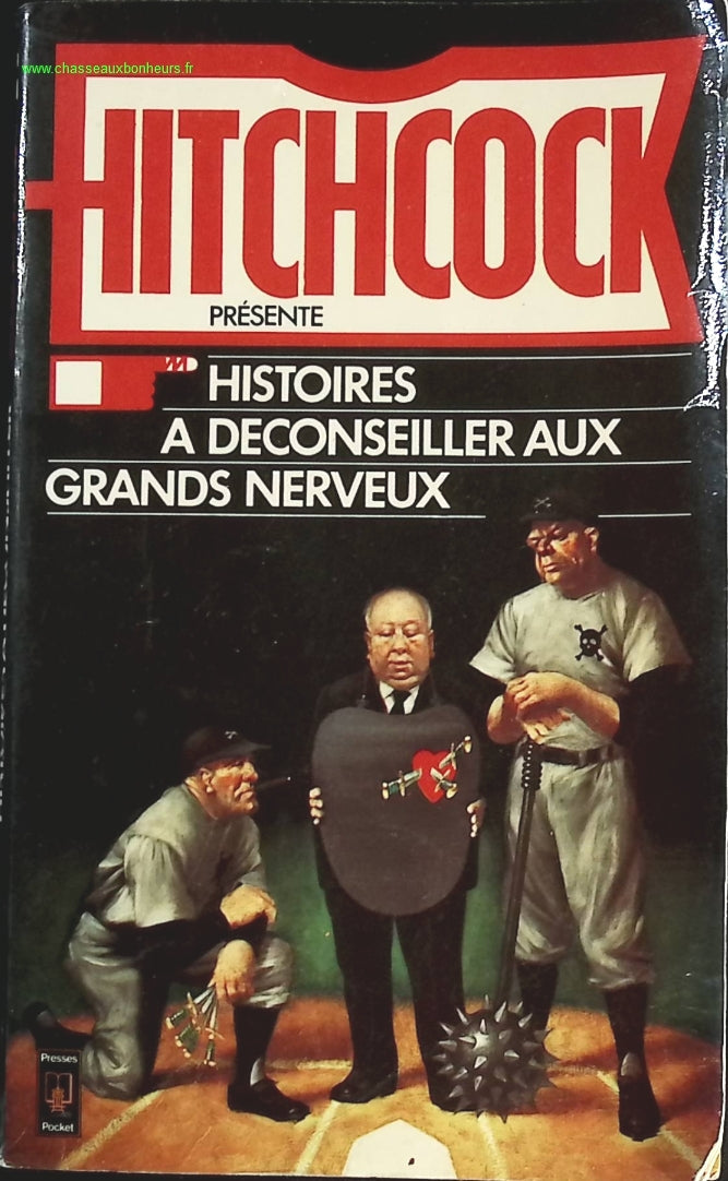 Histoires à déconseiller aux grands nerveux - Alfred Hitchcock - livre