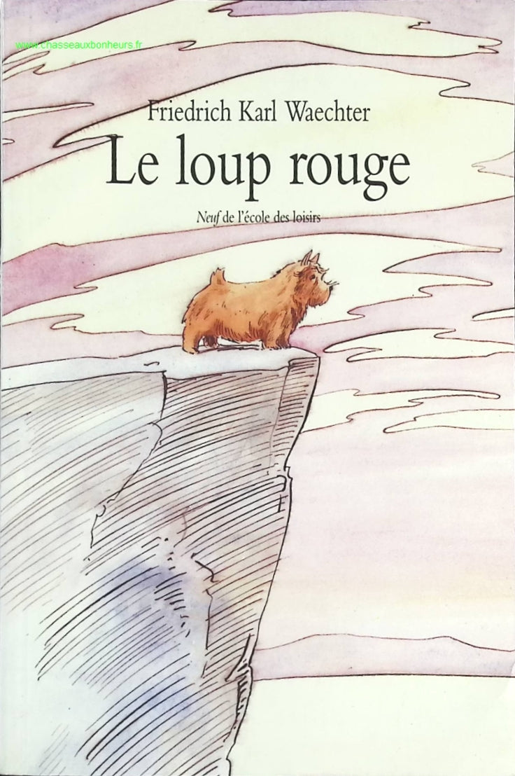 Le Loup rouge - Friedrich Karl Waechter - livre