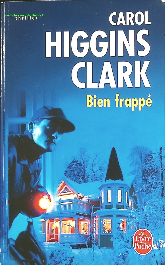 Bien frappé - Carol Higgins Clark - livre